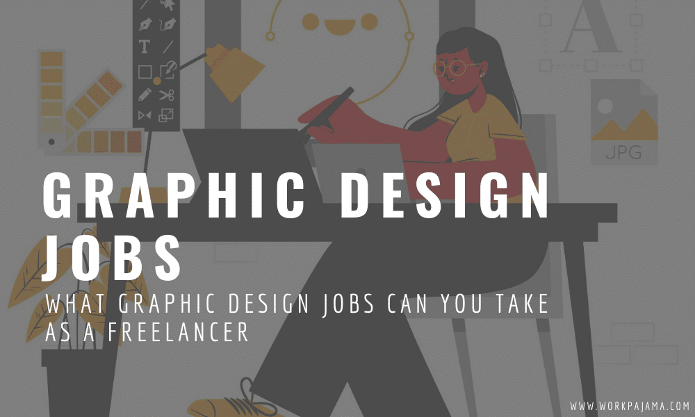 What Graphic Design Jobs Can You Take as a Freelancer